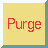 purge