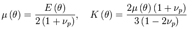 Shear and bulk moduli: (Lamé parameters)